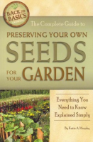 The_complete_guide_to_preserving_your_own_seeds_for_your_garden