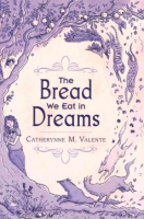 Bread_we_eat_in_dreams