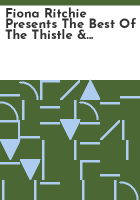 Fiona_Ritchie_presents_The_best_of_the_thistle___shamrock